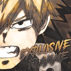 Explosive Flamme