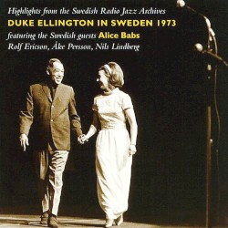 Duke Ellington In Sweden 1973 (Highlights From The Swedish Radio Jazz Archives)