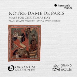 Notre-Dame de Paris: Mass for Christmas Day