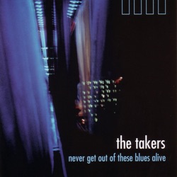 Never Get Out of These Blues Alive