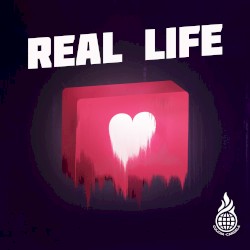 Real Life