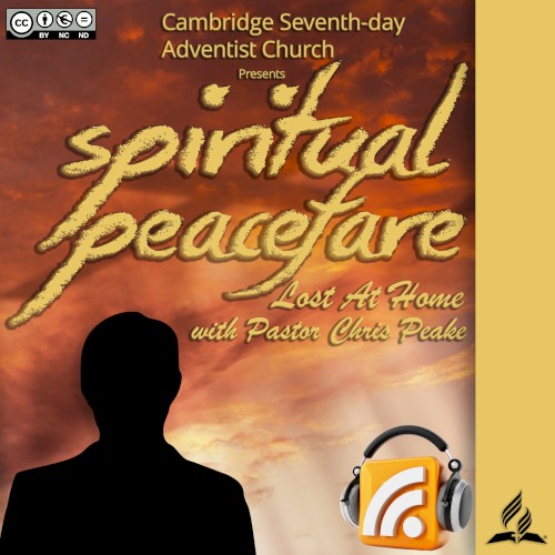 Spiritual Peacefare: Lost At Home