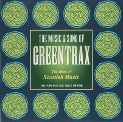 The Music & Song of Greentrax