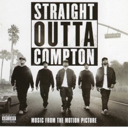 Straight Outta Compton: Music From the Motion Picture
