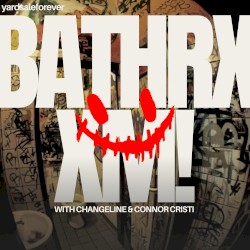 BATHRXXM!!