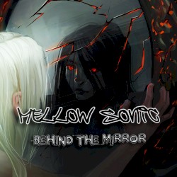 Behind the Mirror