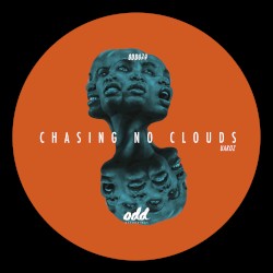 Chasing No Clouds
