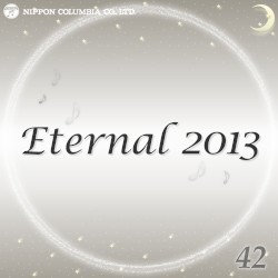 Eternal 2013 42 (オルゴールミュージック)