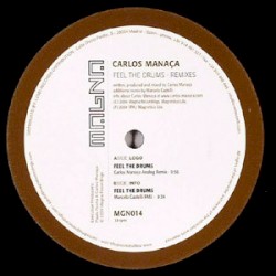 Feel The Drums - Remixes