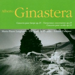Concerto pour harpe, op. 25 / Variations concertantes, op. 23 / Concerto pour cordes, op. 33