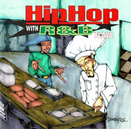 Hip Hop With R&B Flava