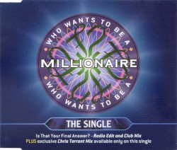 Who Wants to Be a Millionaire?