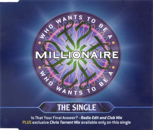 Who Wants to Be a Millionaire?