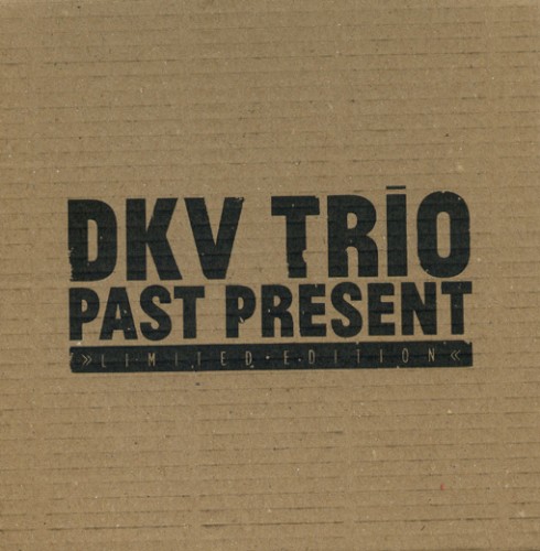 Past Present