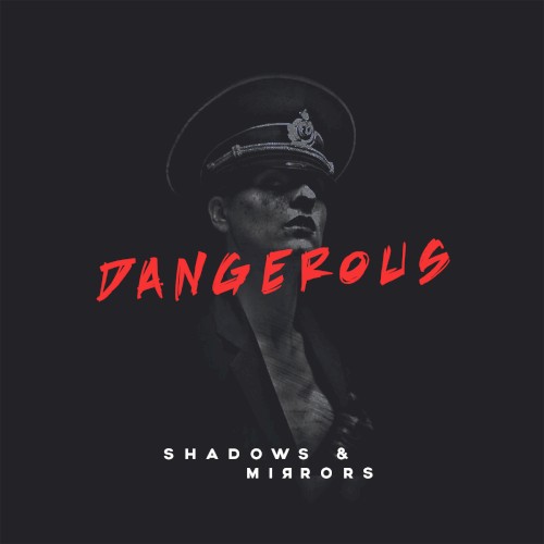 Dangerous