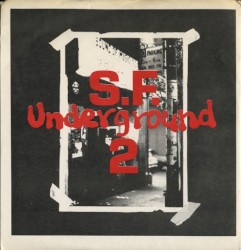 S.F. Underground 2