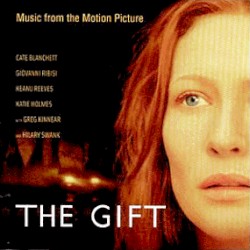The Gift: Music From the Motion Picture