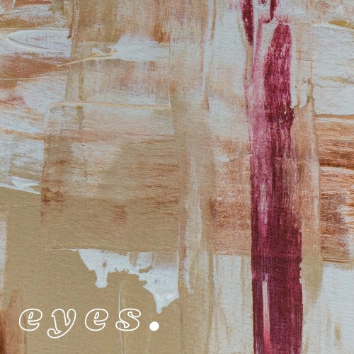 eyes.