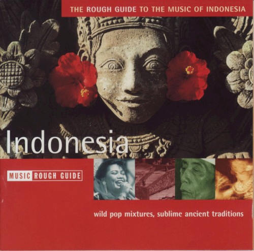 The Rough Guide to the Music of Indonesia