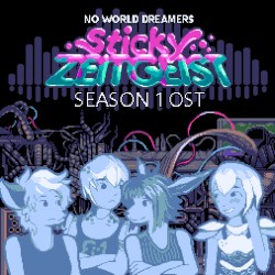 Sticky Zeitgeist Season 1 OST