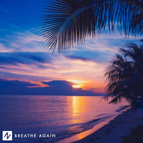 Breathe Again