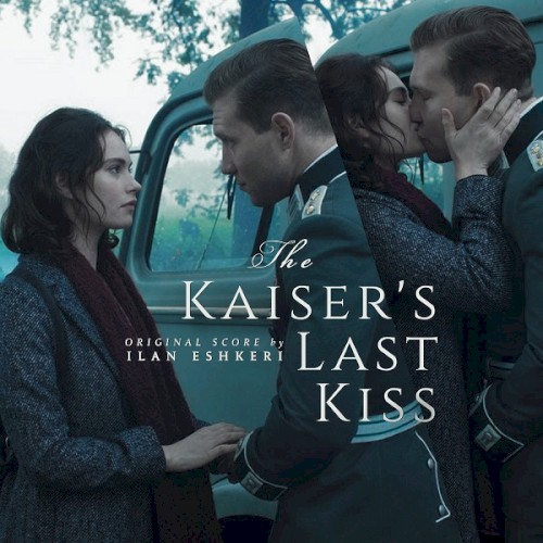 The Kaiser's Last Kiss
