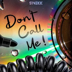 Don't Call Me