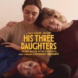 His Three Daughters: Original Motion Picture Soundtrack