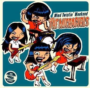 Mind Twistin' Weekend With The Micragirls