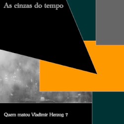 Quem Matou Vladimir Herzog?