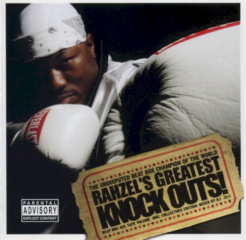 Rahzel's Greatest Knockouts!