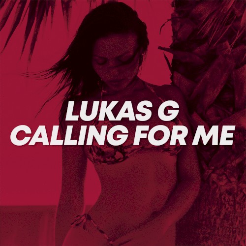 Calling for Me