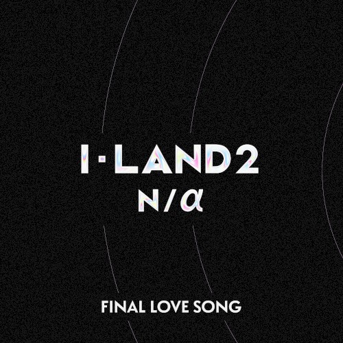 I‐LAND2 : N/a Signal Song (Applicants version)
