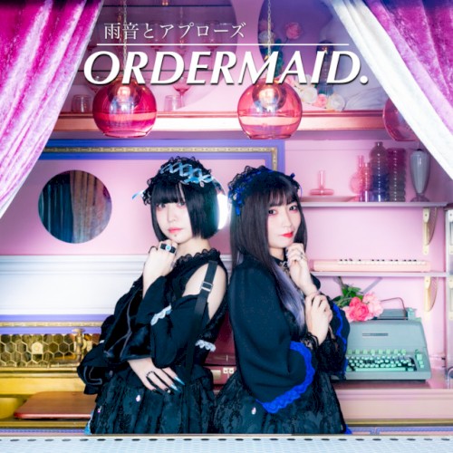 ORDERMAID.