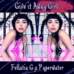 Give It Away Girl