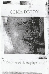 Concussed & Asphyxiated