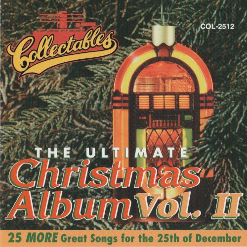 The Ultimate Christmas Album, Volume 2