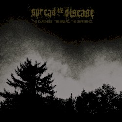 The Darkness. The Dread. The Suffering.