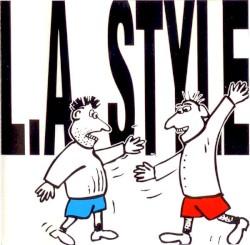 L.A. Style