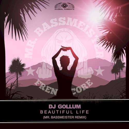 Beautiful Life (Mr.Bassmeister Remix)