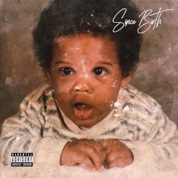 Since Birth