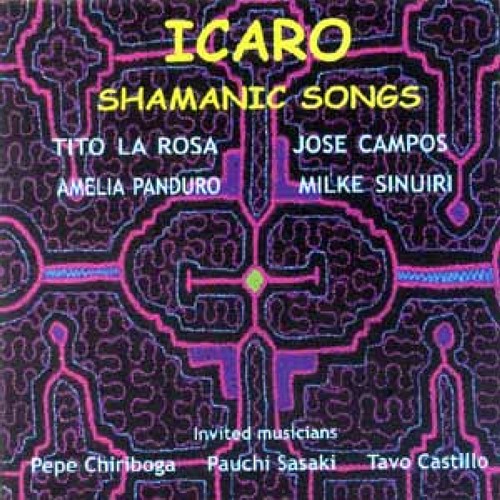 Icaro: Shamanic Songs