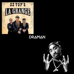 Fuck la grange (2Pac vs. ZZ Top)