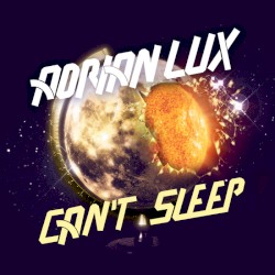 Can’t Sleep