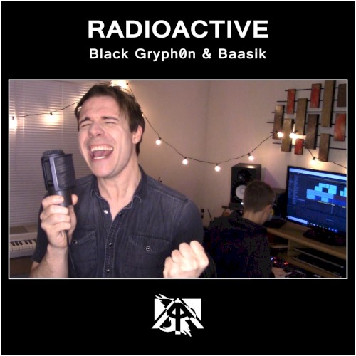 Radioactive (cinematic version)