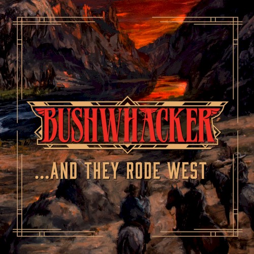 …And They Rode West