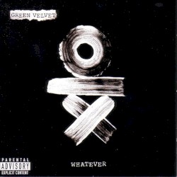 Whatever