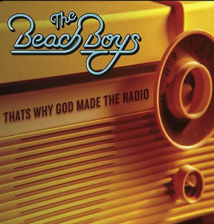 That's Why God Made The Radio