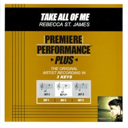 Take All Of Me