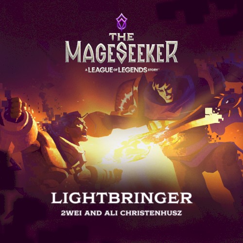 Lightbringer (The Mageseeker: A League of Legends Story)